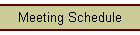 Meeting Schedule
